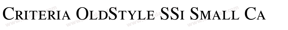 Criteria OldStyle SSi Small Caps字体转换